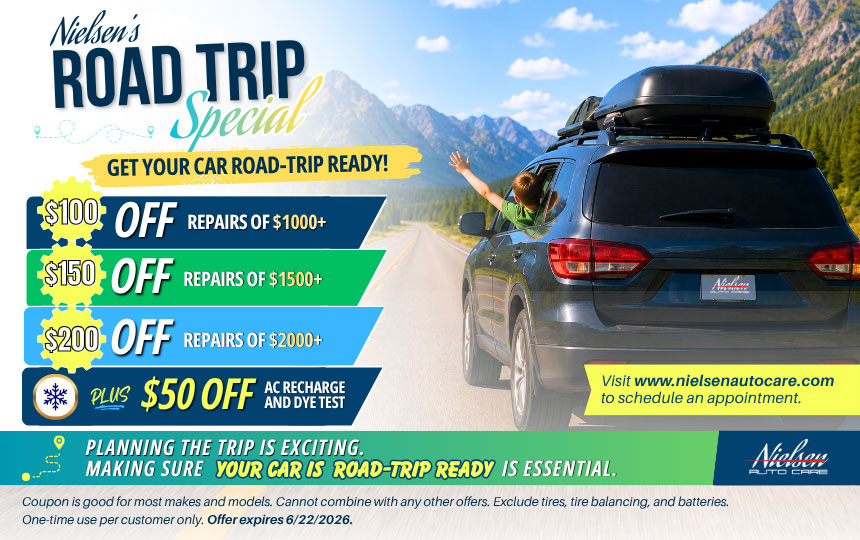 Nielsen's road trip car repair specials and discounts.