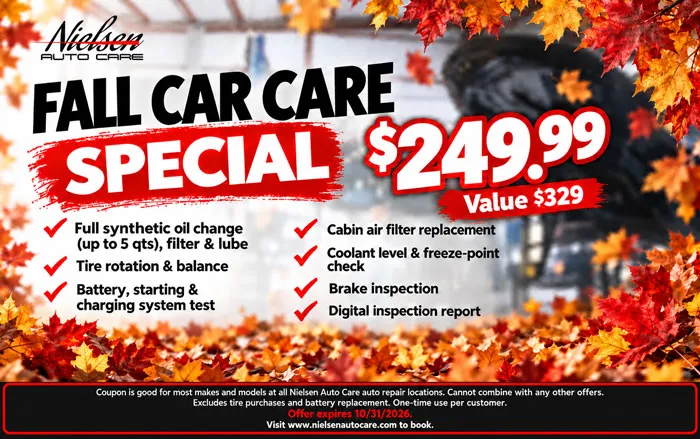 Fall car care special, $249.99, auto services included.